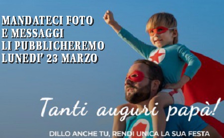 Festa del papà: condividi le tue foto su Notizia Oggi Vercelli